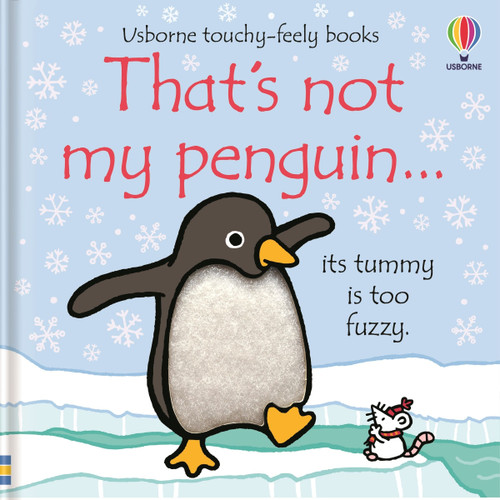 That's not my penguin... (A Christmas, Holiday and Winter Book) by Fiona Watt, Rachel Wells, 9781805070801