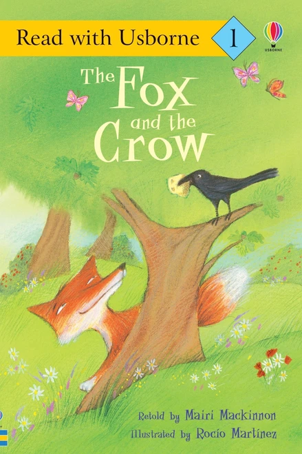 The Fox and the Crow (Read with Usborne) by Mairi Mackinnon, Rocio Martinez, Rocio Martinez, 9781835405574