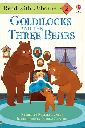 Goldilocks and the Three Bears (Read with Usborne) by Russell Punter, Lorena Alvarez, 9781836051022