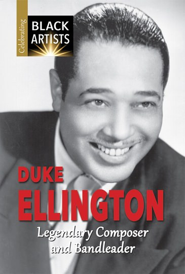 Duke Ellington (Legendary Composer and Bandleader) by Charlotte Etinde-Crompton, Samuel Willard Crompton, 9781978503564