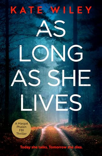 As Long As She Lives by Kate Wiley, 9781837001675