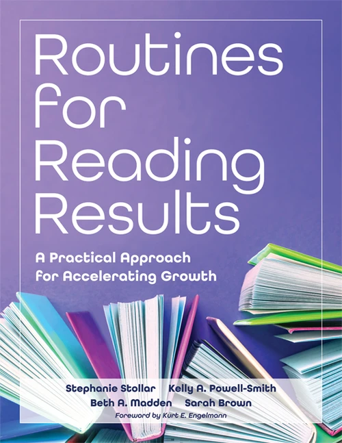 Routines for Reading Results by Stephanie Stollar, Kelly A. Powell-Smith, Beth A. Madden, Sarah Brown, 9798893741667
