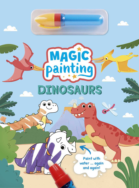 Magic Painting: Dinosaurs (Paint with water … again and again!) by Abby Design, Abby Design, 9781398877863