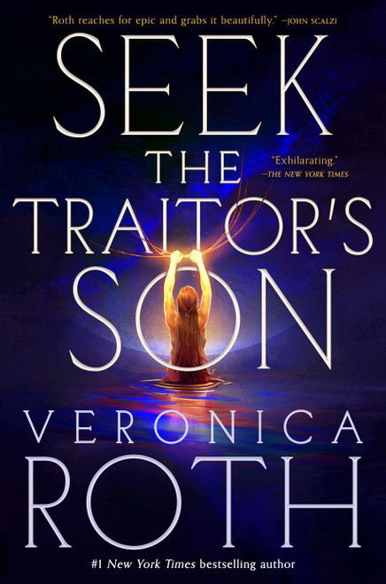Seek the Traitor's Son by Veronica Roth, 9781250347923
