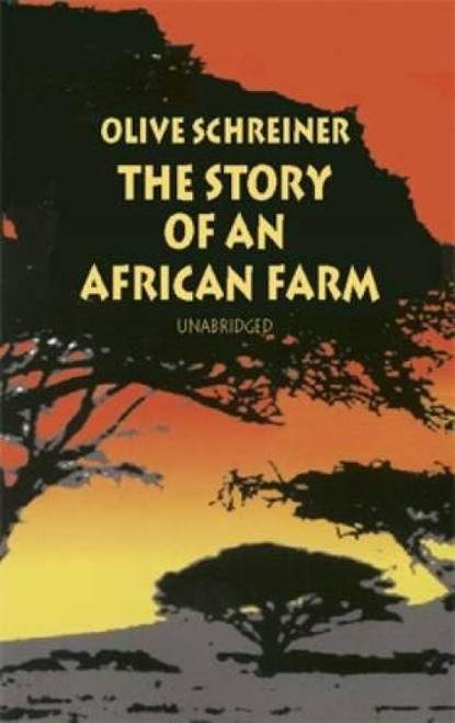 The Story of an African Farm - 9780486401652 by Olive Schreiner