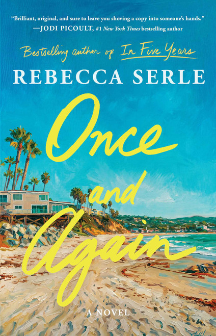 Once and Again (A Novel) by Rebecca Serle, 9781668025925