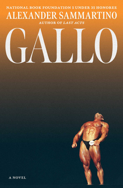 Gallo by Alexander Sammartino, 9781668074374