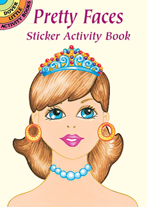 Pretty Faces Sticker Activity Book (Miniature Edition) by Robbie Stillerman, 9780486416298