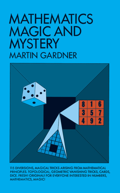 Mathematics, Magic and Mystery by Martin Gardner, 9780486203355