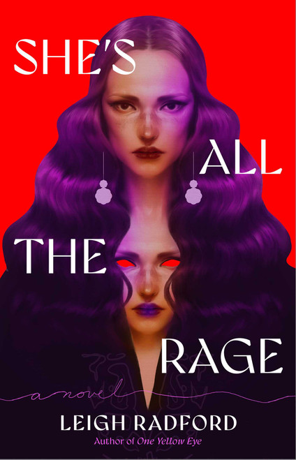 She's All the Rage by Leigh Radford, 9781668203538