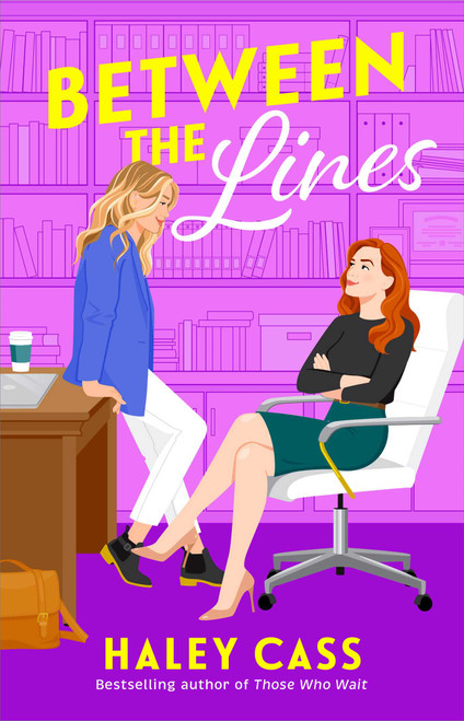 Between the Lines (A Novel) by Haley Cass, 9781668212356