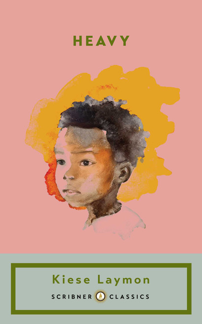 Heavy (An American Memoir) by Kiese Laymon, 9781668260531