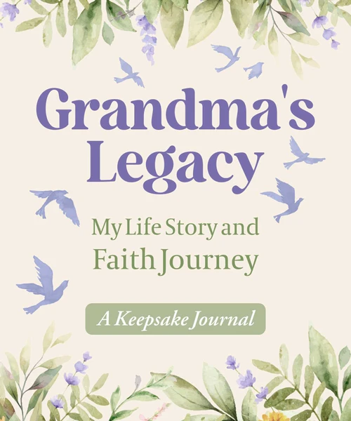 Grandma's Legacy (My Life Story and Faith Journey, A Keepsake Journal) by Good Books, 9781964219097