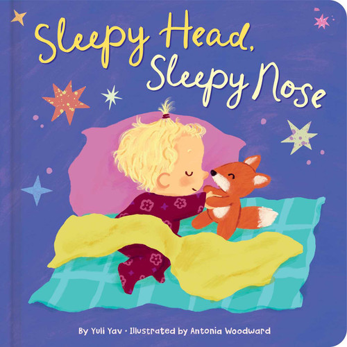 Sleepy Head, Sleepy Nose by Yuli Yav, Antonia Woodward, 9798347117970