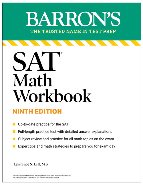 SAT Math Workbook: Practice for the Digital Exam (Barron's SAT Prep) Ninth Edition by Lawrence S. Leff, 9798349703560