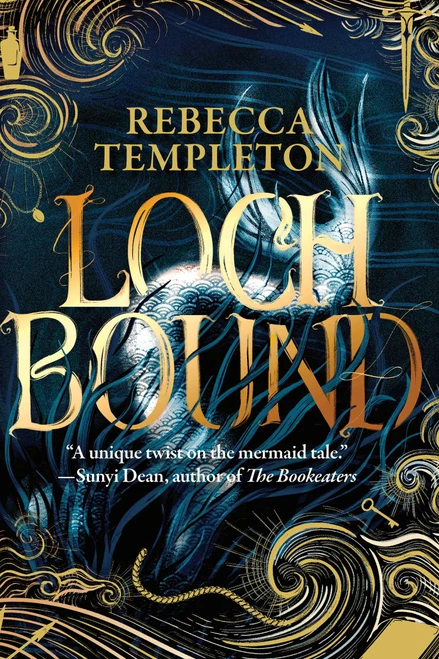 Lochbound (A Novel) by Rebecca Templeton, 9798897102518