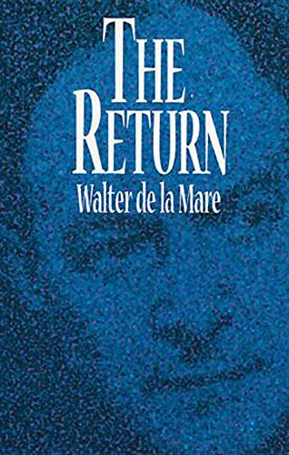 The Return - 9780486296883 by Walter de La Mare, 9780486296883
