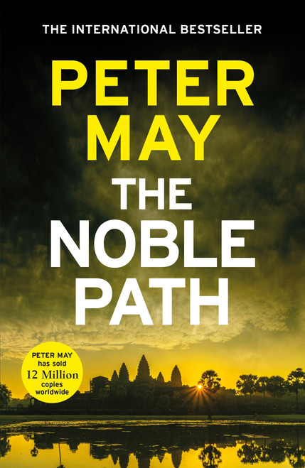 The Noble Path (The explosive standalone crime thriller from the author of The Lewis Trilogy) by Peter May, 9781529444018