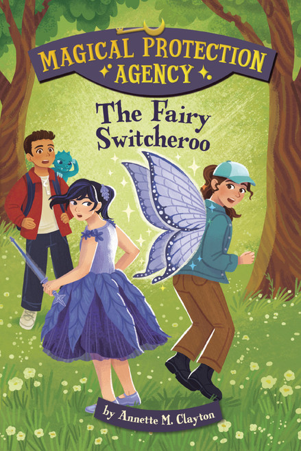 The Fairy Switcheroo by Annette M. Clayton, Paula Zamudio, 9798765691106