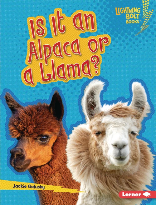 Is It an Alpaca or a Llama? by Jackie Golusky, 9798348041526