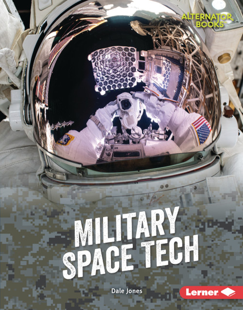 Military Space Tech by Dale Jones, 9798348056896
