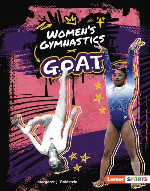 Women's Gymnastics G.O.A.T. by Margaret J. Goldstein, 9798348057282