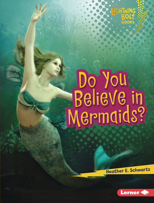 Do You Believe in Mermaids? by Heather E. Schwartz, 9798348057473