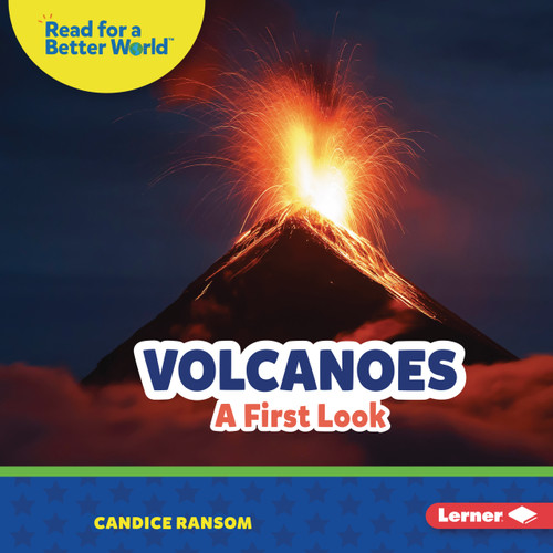 Volcanoes (A First Look) by Candice Ransom, 9798348057671
