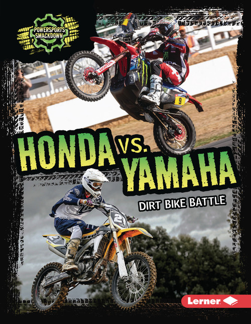 Honda vs. Yamaha (Dirt Bike Battle) by David Stabler, 9798348057862