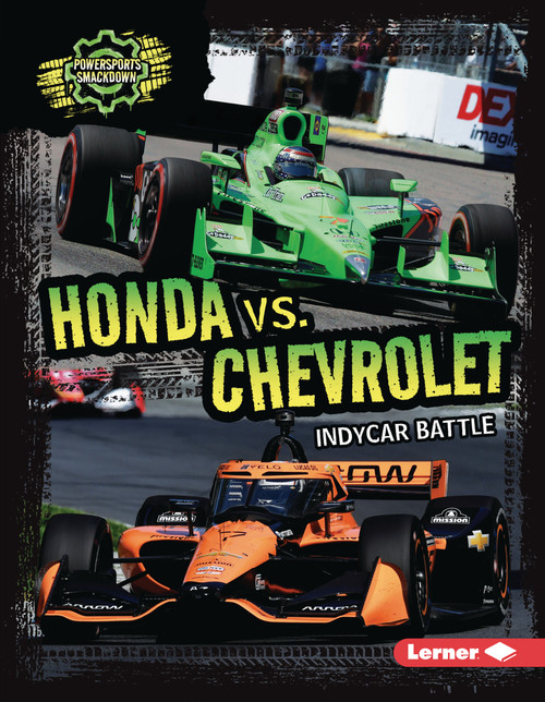 Honda vs. Chevrolet (IndyCar Battle) by David Stabler, 9798348057886