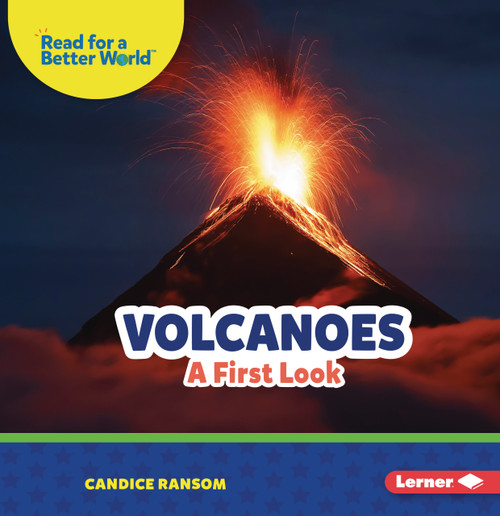 Volcanoes (A First Look) by Candice Ransom, 9798348065812