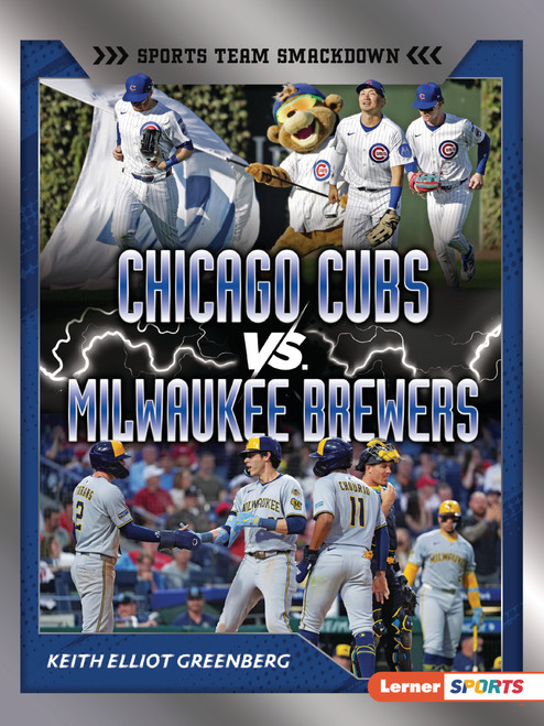 Chicago Cubs vs. Milwaukee Brewers (Rival Rumble) by Keith Elliot Greenberg, 9798348066024