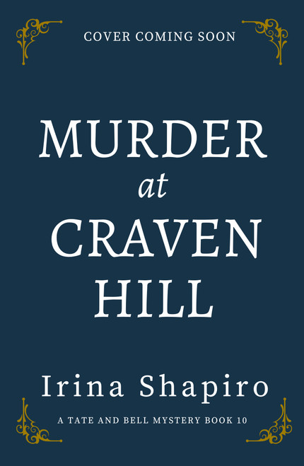 Murder at Craven Hill by Irina Shapiro, 9781837007509