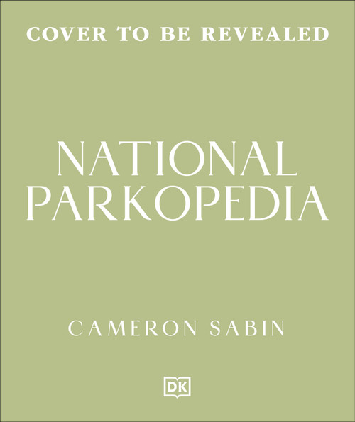 National Parkopedia by Cameron Sabin, 9780241839911