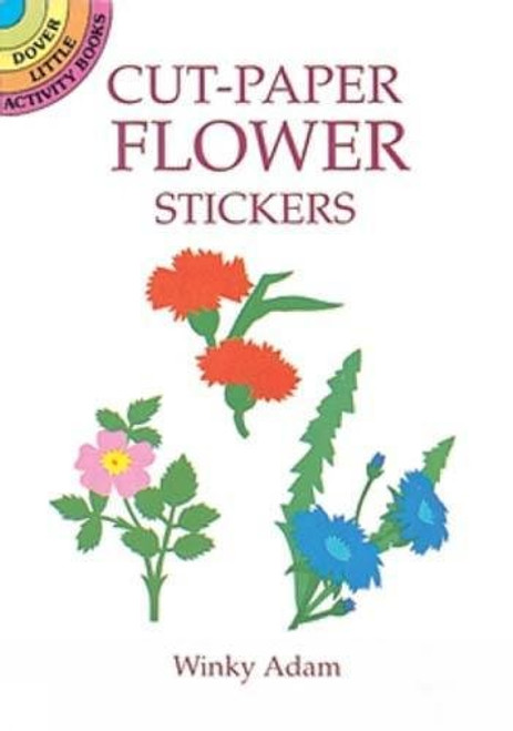 Cut-Paper Flower Stickers (Miniature Edition) by Winky Adam, 9780486292120