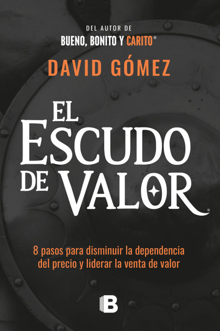 De precio a valor / Stop Competing on Price (Spanish Edition) by David Gómez Gómez, 9786287878389