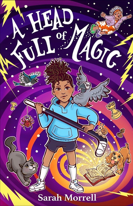 A Head Full of Magic by Sarah Morrell, 9781913835361