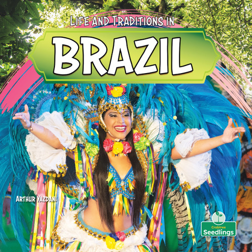Life and Traditions in Brazil by Arthur Yazdani, 9781039890114