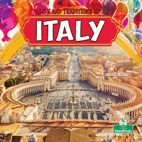 Life and Traditions in Italy by Arthur Yazdani, 9781039890282