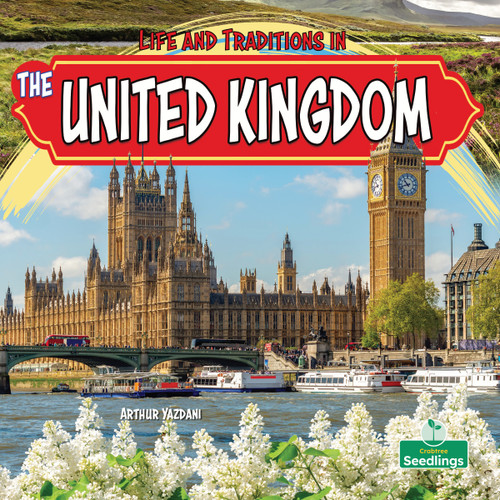 Life and Traditions in the United Kingdom by Arthur Yazdani, 9781039890886