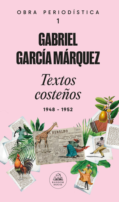 Textos costeños: 1948-1952 / Coastal Texts: 1948-1952 (Spanish Edition) by Gabriel García Márquez, 9789588894287