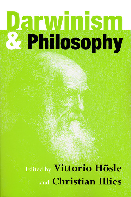 Darwinism and Philosophy by Vittorio Hösle, Christian Illies, 9780268030735