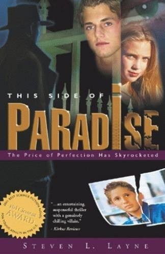 This Side of Paradise by Steven L. Layne, 9781589800960