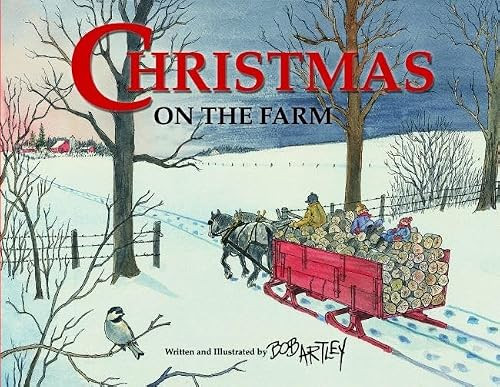 Christmas on the Farm by Bob Artley, 9781589801080