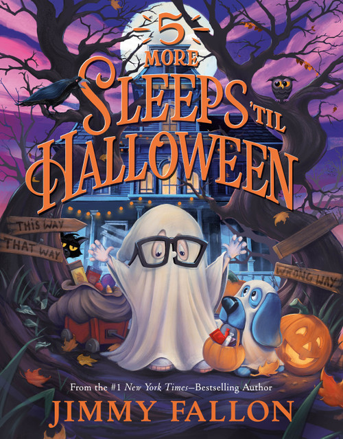5 More Sleeps 'til Halloween by Jimmy Fallon, Rich Deas, 9781250475602