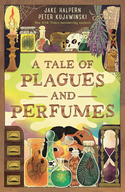 A Tale of Plagues and Perfumes by Jake Halpern, Peter Kujawinski, 9781250463302