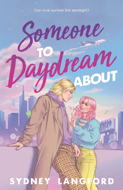 Someone to Daydream About by Sydney Langford, 9780374396428