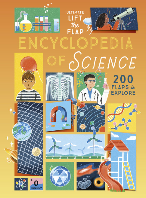 Ultimate Lift the Flap Encyclopedia of Science (200 Flaps to Explore) by Hanna Li, Carl Wilkinson, 9798890942203