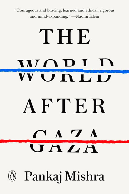 The World After Gaza by Pankaj Mishra, 9798217058914