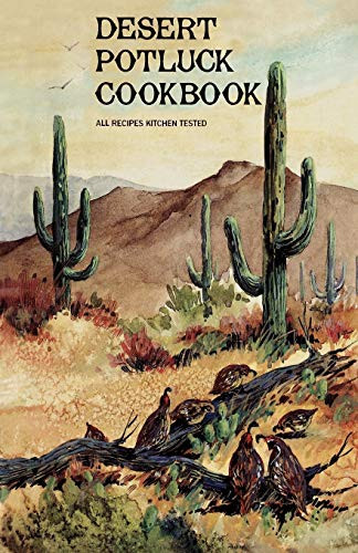 Desert Potluck Cookbook by All Saints' Episcopal Church School, 9781565546677